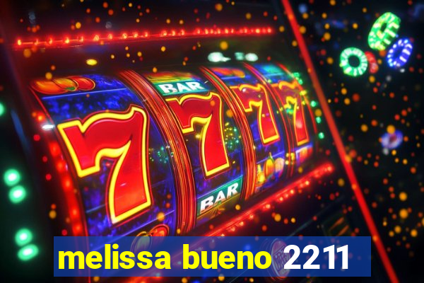 melissa bueno 2211